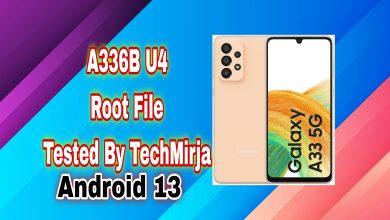 A336B U4 Android 13 Tested ROOT File Without Password