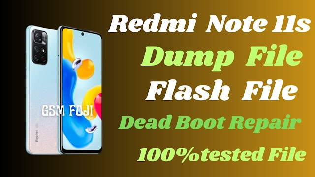 Redmi Note 11s (Fleur) Dump File Without Password