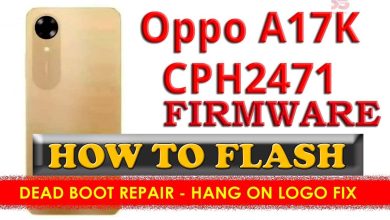 OPPO A17k CPH2471 Flash File Scatter Download Without Password